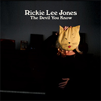 Rickie Lee Jones - The Devil You Know